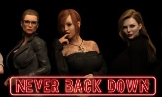 Never Back Down - 0.5.1 18+ Adult game cover