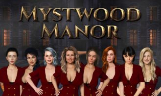 Mystwood Manor - 1.1.2 18+ Adult game cover