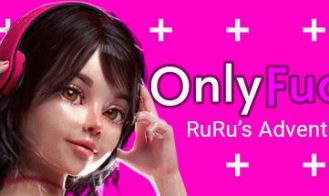 OnlyFuck RuRu's Adventure - Final 18+ Adult game cover