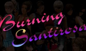 Burning Santirosa - Final 18+ Adult game cover