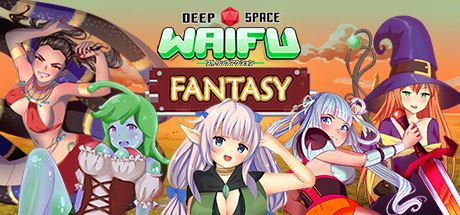 Deep Space Waifu: Fantasy cover