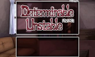 Determinable Unstable - 0.2.0 Pilot 18+ Adult game cover