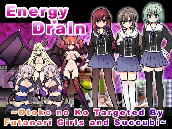 Energy Drain ~Otoko no Ko Targeted By Futanari Girls and Succubi~ cover