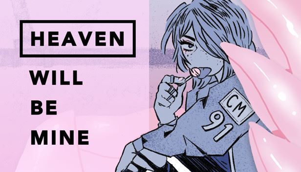 Heaven Will Be Mine cover