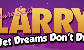 Leisure Suit Larry: Wet Dreams Don't Dry - 1.0.4 Build 26 18+ Adult game cover