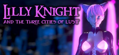 Lilly Knight and the Three Cities of Lust cover