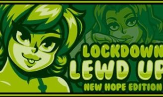 Lockdown Lewd UP! ❤️ New Hope Edition - Final 18+ Adult game cover