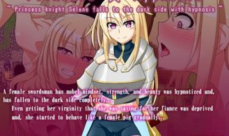 Princess Hypnosis ~ Princess knight Selene falls to the dark side with hypnosis - Final 18+ Adult game cover