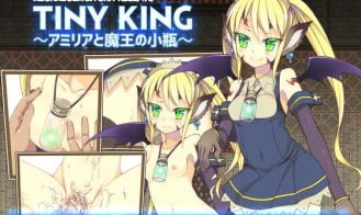 TINY KING ~Amelia and the Little Flask of the Demon King~ - 1.01 18+ Adult game cover