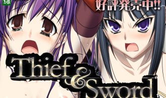 Thief And Sword - 2020-09-07 18+ Adult game cover