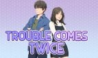 Trouble Comes Twice Cover