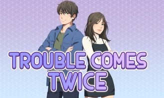 Trouble Comes Twice - Full 18+ Adult game cover