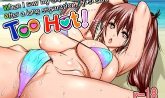 When I Saw My Childhood Friend Girl After A Long Separation, I Just Said ''Too Hot!'' - Final 18+ Adult game cover