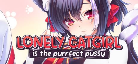 Lonely Catgirl Is the Purrfect Pussy cover