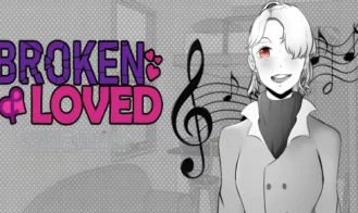 Broken And Loved - 0.9.9.7.2 18+ Adult game cover