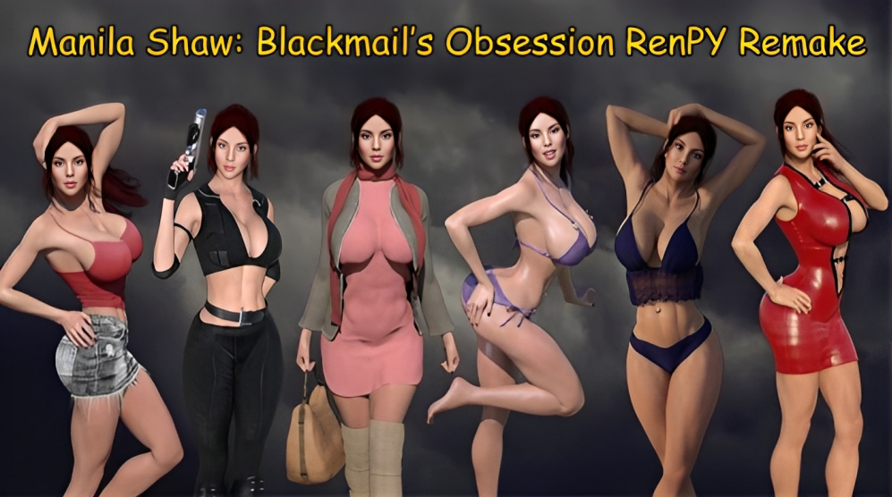 Manila Shaw: Blackmail’s Obsession RenPY Remake cover