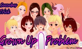 Succubus Trick: Grown Up Problem - 0.9.5 18+ Adult game cover