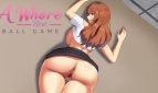 A Whore New Ball Game Adult Game Cover