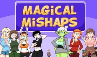 Magical Mishaps - 2025-05-26 18+ Adult game cover