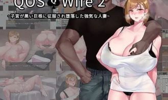 QOS - Wife2~ Married woman is taken and corrupted by a huge black cock - Final 18+ Adult game cover
