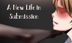 A New Life in Submission Adult Game Cover