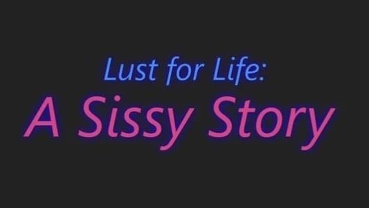 Lust for Life: A Sissy Story - v0.39 Adult game cover