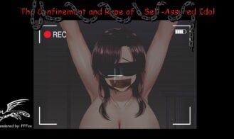 The Confinement and Rape of a Self-Assured Idol - FINAL 18+ Adult game cover