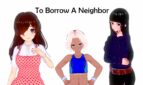 To Borrow a Neighbor Adult Game Screenshot (3)