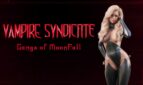 Vampire Syndicate Gangs of MoonFall Adult Game Cover