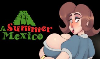 A Summer in Mexico - 0.2.6 18+ Adult game cover