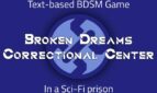 Broken Dreams Correctional Center Cover