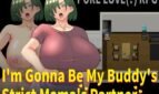 I'm Goona Be My Buddy's Strict Mama's Partner Adult Game Cover