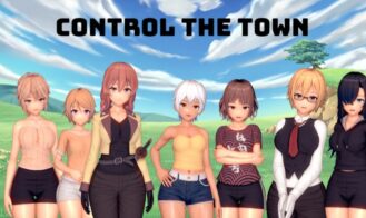 Control the Town - 1.0 18+ Adult game cover