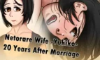 Netorare Wife -Yukiko- 20 Years After Marriage Adult Game Cover