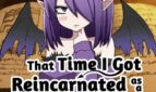 That Time I Got Reincarnated as a Succubus
