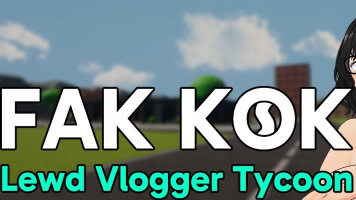 Fak Kok: Lewd Vlogger Tycoon cover