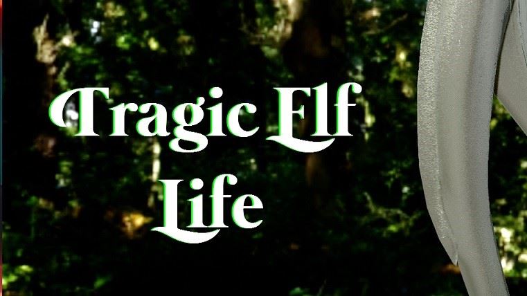 Tragic Elf Life cover