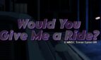Would You Give me a Ride Adult Game Cover