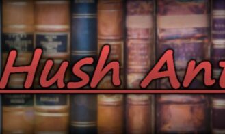 Hush Anthology - 0.2 18+ Adult game cover