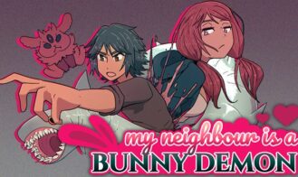 My Neighbor is a BUNNY DEMON - 0.2 18+ Adult game cover