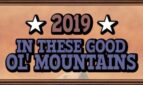 2019 in These Good Ol' Mountains Adult Game Cover
