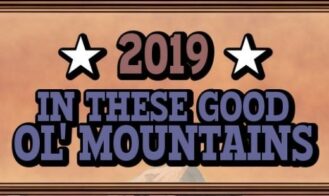 2019 in These Good Ol' Mountains - 0.8 Prototype 18+ Adult game cover