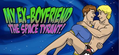 My Ex-Boyfriend the Space Tyrant cover