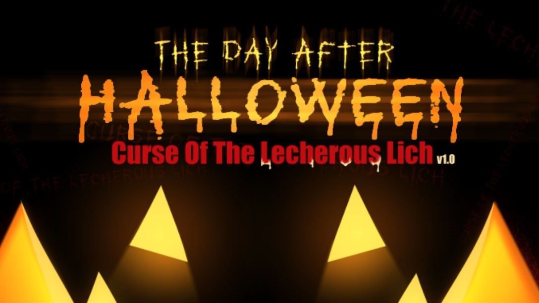 The Day After Halloween: Curse Of The Lecherous Lich cover