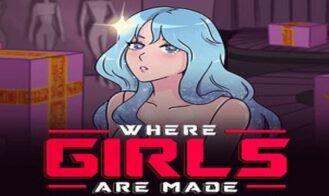 Where Girls Are Made - 1.0.2 18+ Adult game cover