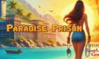 Paradise Prison Adult Game Cover