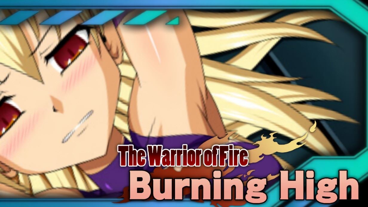 Burning High: The Warrior of Fire cover