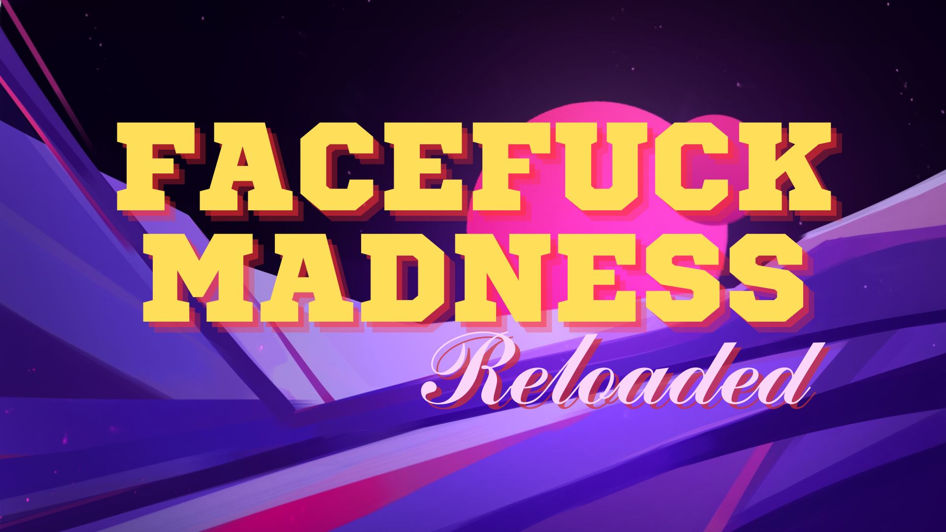Facefuck Madness Reloaded cover