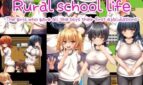 Rural school life ~The girls who gave all the boys their first ejaculations~ Cover