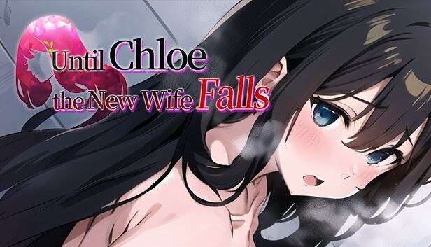 Until Chloe, the New Wife, Falls cover